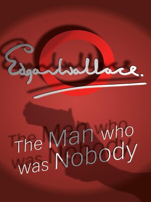 cover image of The Man Who Was Nobody